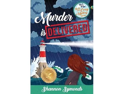 Livro Murder is Delivered Book 5 By the Sea Cozy Mysteries de Shannon Symonds (Inglês)