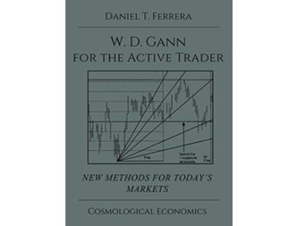 Livro Gann for the Active Trader de Daniel T Ferrera (Inglês - Capa Dura)