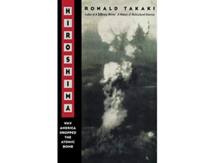Livro Hiroshima de Ronald Takaki (Inglês - Capa Dura)