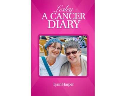 Livro Lesley a cancer diary de Lynn Harper (Inglês)