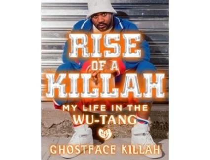 Livro Rise of a Killah de Ghostface Killah (Inglês - Capa Dura)