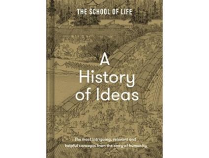Livro A History of Ideas de Life of School The (Inglês - Capa Dura)