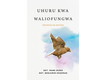 Livro Uhuru kwa Waliofungwa de Mark Durie (Inglês)