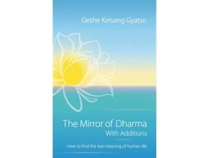Livro The Mirror of Dharma with Additions de Geshe Kelsang Gyatso (Inglês)