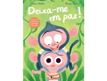 Livro Deixa-me em Paz! de Alicia Acosta (Português)