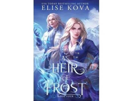 Livro An Heir of Frost de Elise Kova (Inglês)