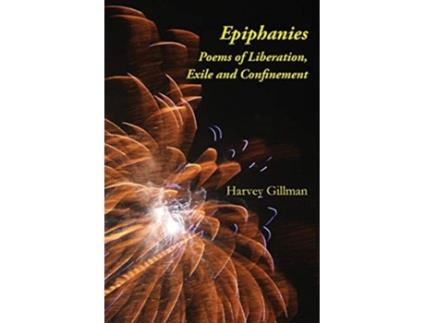 Livro Epiphanies de Harvey Gillman (Inglês)