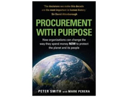 Livro PROCUREMENT WITH PURPOSE de Peter Smith e Mark Perera (Inglês)