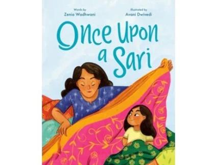 Livro Once Upon a Sari de Zenia Wadhwani (Inglês - Capa Dura)