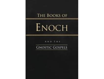 Livro The Books of Enoch and the Gnostic Gospels Complete Edition de R H Charles e W R Morfill (Inglês)