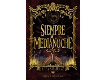 Livro Siempre a medianoche de Zeba Shahnaz (Espanhol)
