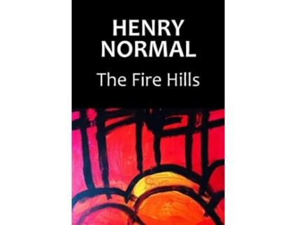 Livro The Fire Hills de Henry Normal (Inglês)