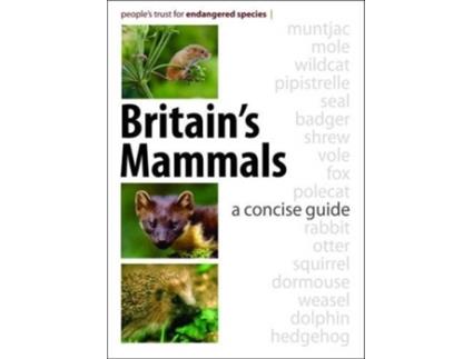 Livro Britains Mammals de People's Trust for Endangered Species (Inglês)