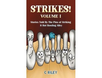 Livro Strikes! - Volume I de C Riley (Inglês - Capa Dura)