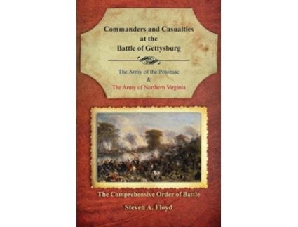 Livro Commanders and Casualties at the Battle of Gettysburg de Steven A Floyd (Inglês)