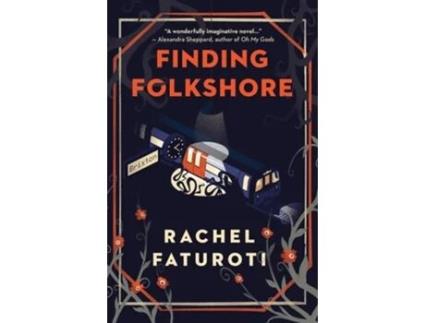 Livro Finding Folkshore de Rachel Faturoti (Inglês)