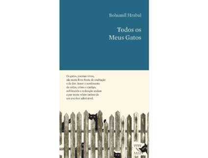 Livro Todos os Meus Gatos de Bohumil Hrabal (Português)