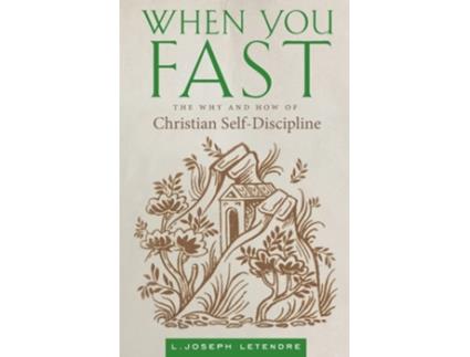 Livro When You Fast de L Joseph Letendre (Inglês)