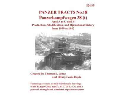 Livro Panzer Tracts No.18 Panzerkampfwagen 38 de Thomas Jentz (Inglês)
