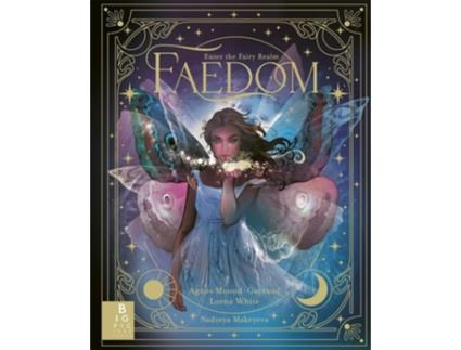 Livro Faedom de Agnes Monod-Gayraud e Lorna White (Inglês - Capa Dura)