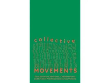 Livro Collective Movements de Buuren, Kate Ten et al. (Inglês)