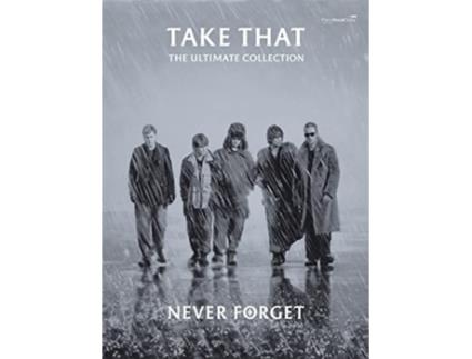 Livro Never Forget The Ultimate Collection de Take That (Inglês)