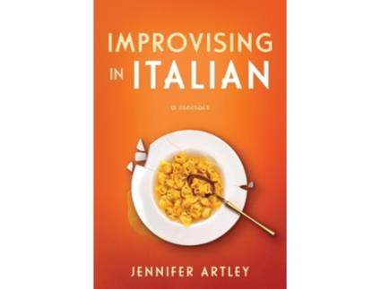 Livro Improvising in Italian de Jennifer Artley (Inglês)