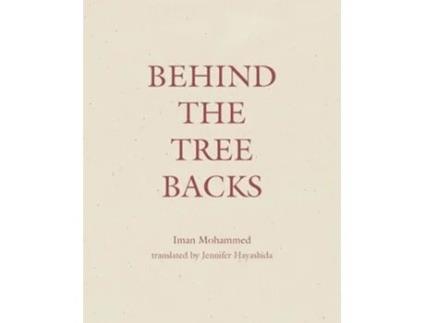 Livro Behind the Tree Backs de Iman Mohammed (Inglês)