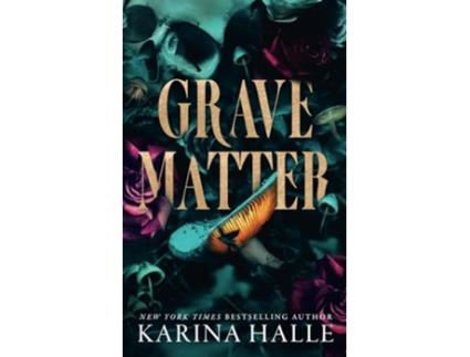 Livro Grave Matter de Karina Halle (Inglês)