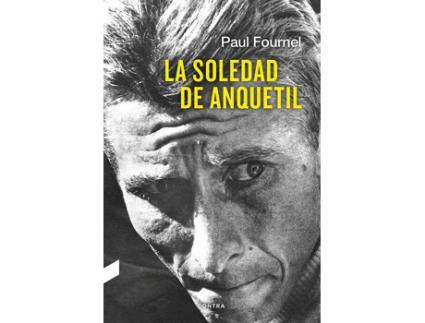 Livro La Soledad De Anquetil