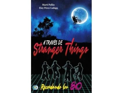 Livro A Través De Stranger Things