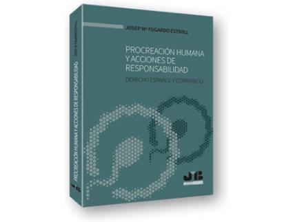 Livro Pricreacuón Humana Y Acciones De Responsabilidad de José Mª Fugardo Estivill