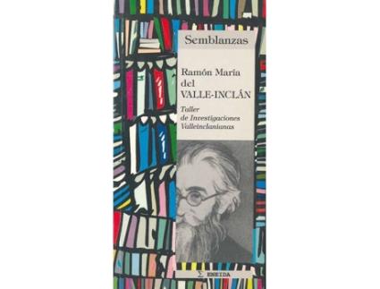 Livro Ramón María Del Valle Inclán