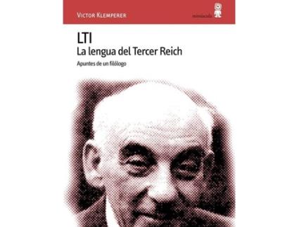 Livro Lti. La Lengua Del Tercer Reich