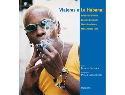 Livro Viajeras A La Habana de Segura