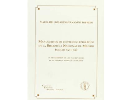 Livro Manuscritos De Contenido Epigrafico De La Biblioteca Nacional De Madrid