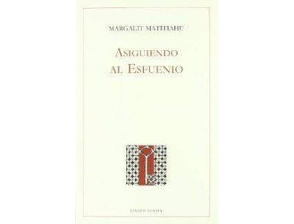 Livro Asiguiendo Al Esfuenio