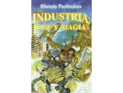 Livro INDUSTRIA LUZ Y MAGIA de Khristo Poshtakov