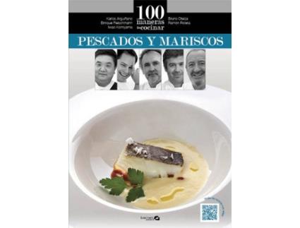 Livro 100 Maneras De Cocinar Pescado Y Marisco de Vários Autores