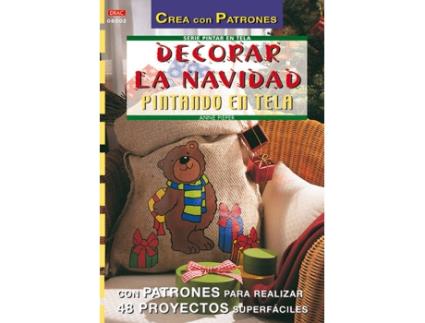 Livro Serie Pintar En Tela Nº 2. Decorar La Navidad Pintando En Tela de Pieper, Anne
