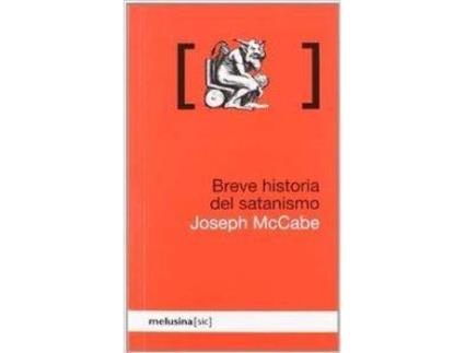 Livro Breve Historia Del Satanismo de Joséh Mccabe