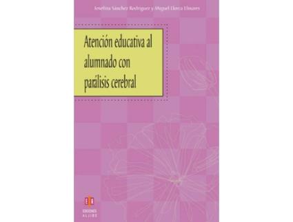Livro Atención educativa al alumnado con parálisis cerebral de Llorca Sánchez