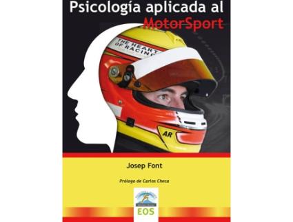 Livro Psicologia Aplicada Al Motosport de José Font