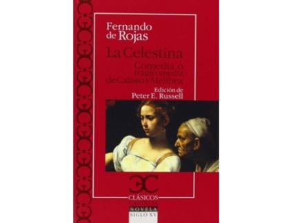 Livro La Celestina de Fernando De Rojas