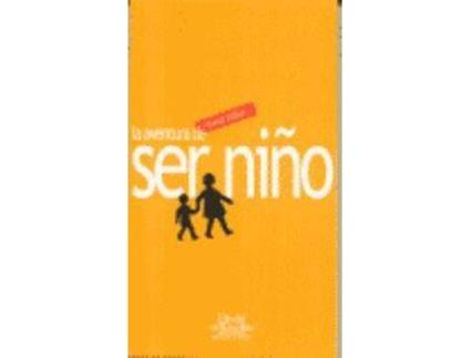 Livro La Aventura De Ser Niño de Ricardo Milleri