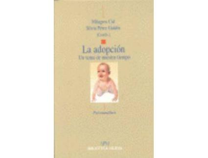 Livro La Adopción: Un Tema De Nuestro Tiempo de Vários Autores