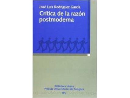 Livro Critica De La Razon Postmoderna
