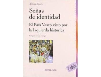 Livro Señas De Identidad El Pais Vasco Visto Por La Izquierda