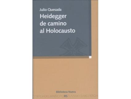 Livro Heidegger De Camino Al Holocausto de J Quesada
