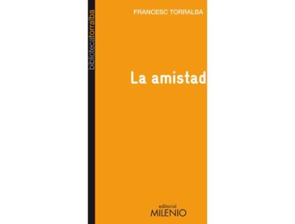 Livro La Amistad de Francesc Torralba